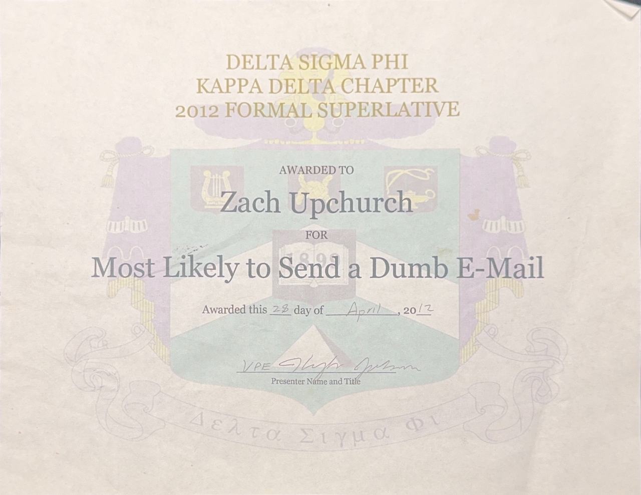 Delta Sigma Phi 2012 Formal Superlative: Most Likely to Send a Dumb E-Mail